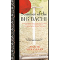 Summer of the Big Bachi