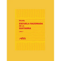 Escuela Razonada de la Guitarra: libro cuarto - edición bilingüe