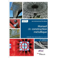 Manuel de construction métallique: Extraits des Eurocodes 0, 1 et 3.