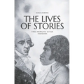 The Lives of Stories: Three Aboriginal-Settler Friendships