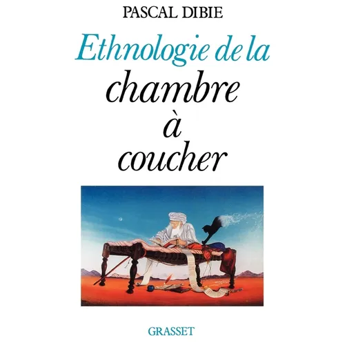 Ethnologie de la chambre à coucher