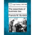 The Essentials of Business Law.
