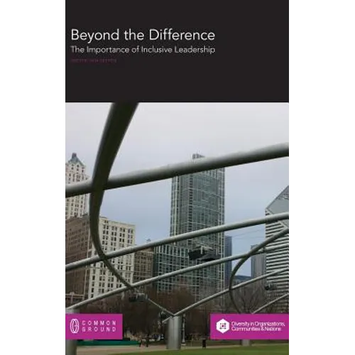 Beyond the Difference: The Importance of Inclusive Leadership