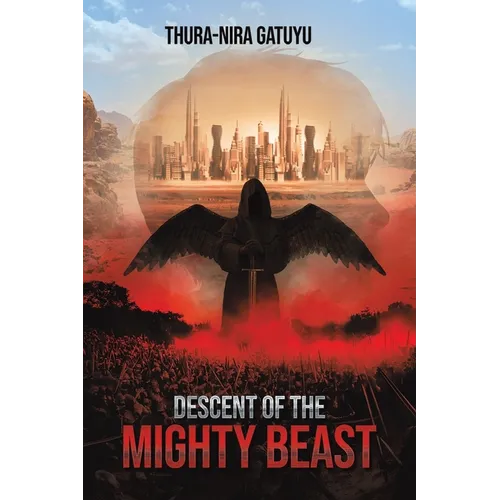 Descent of the Mighty Beast