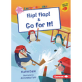 Flip! Flap! & Go for It!