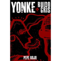Yonke + Ruido gris