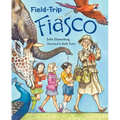 Field-Trip Fiasco