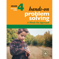 Hands-On Problem Solving, Grade 4: A Minds-On Approach