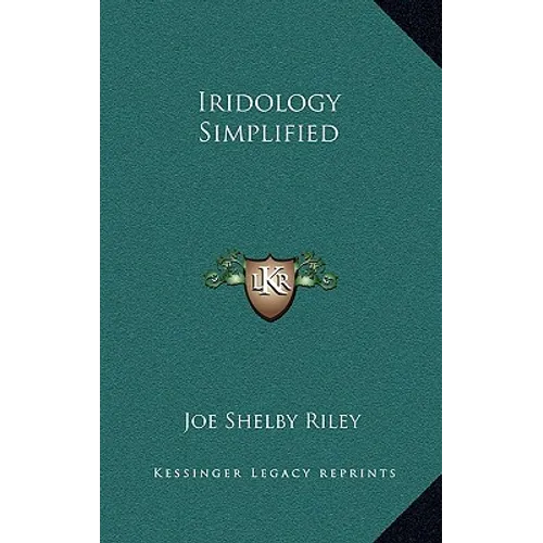 Iridology Simplified
