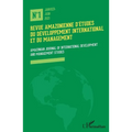 Revue amazonienne d'études du développement international et du management: Amazonian journal of international development and management studies