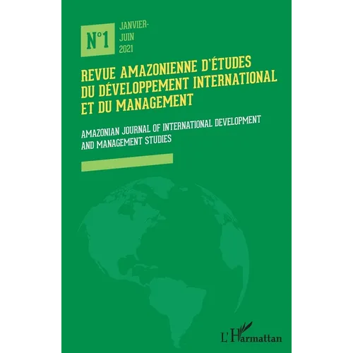 Revue amazonienne d'études du développement international et du management: Amazonian journal of international development and management studies