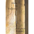 How Is Travel A Folded Form?