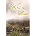 Woven in the Mist