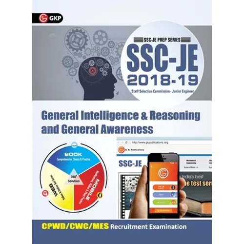 SSC JE (CPWD/CWC/MES) General Intelligence & Reasoning and General Awareness for Junior Engineers Recruitment Examination 2018-19