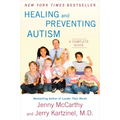 Healing and Preventing Autism: A Complete Guide