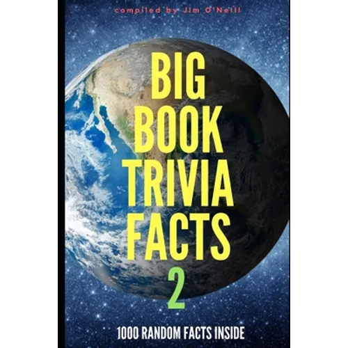 Big Book Trivia Facts: 1000 Random Facts Inside 2