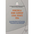 Venezuela. Some Current Legal Issues 2014