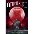 The Other Side - Wolf Moon