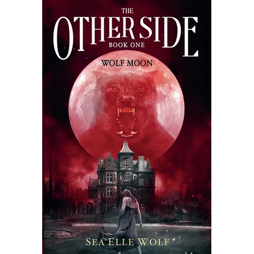 The Other Side - Wolf Moon