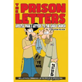 The Prison Letters: Apostle Paul's Letters To The Early Church