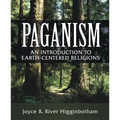 Paganism: An Introduction to Earth-Centered Religions