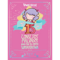15 Consejos Malvados Para Ser Tu Propia Superheroína / 15 Recommendations for Being a Super Girl