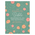 The 5-Minute Bible Reading Plan and Devotional for Women