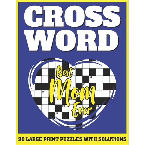 Crossword: Large Print Sunday Crossword Puzzles For Senior Mums As A Special Gift For Mothers