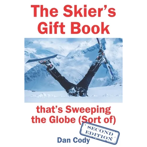 The Skiers Gift Book that's Sweeping the Globe (Sort of)