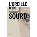 L'oreille d'un sourd