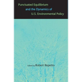 Punctuated Equilibrium and the Dynamics of U.S. Environmental Policy