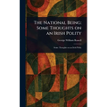 The National Being: Some Thoughts on an Irish Polity