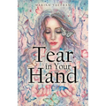 Tear in your Hand