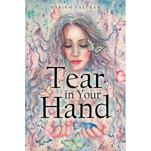 Tear in your Hand