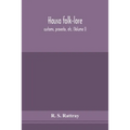 Hausa Folk-Lore, Customs, Proverbs, Etc. (Volume I)