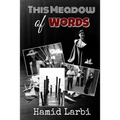 This Meadow of Words