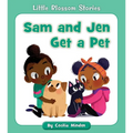 Sam and Jen Get a Pet