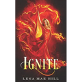 Ignite: A Reverse Harem Paranormal Romance