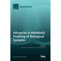 Advances in Metabolic Profiling of Biological Samples