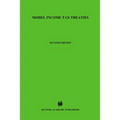 Model Income Tax Treaties, Second Edition