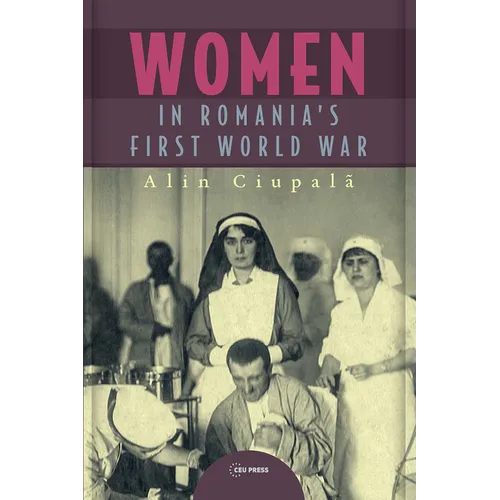 Women in Romania's First World War
