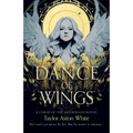 Dance of Wings: A Dark Paranormal Romance