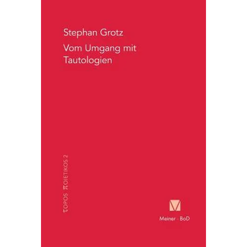 Vom Umgang mit Tautologien: Martin Heidegger und Roman Jakobson