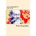 La Conquista del Pan (Spanish Edition)