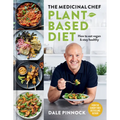 The Medicinal Chef: Plant-Based Diet - How to Eat Vegan & Stay Healthy