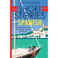 Short Stories in Spanish for Beginners Volume 2: Read for Pleasure at Your Level, Expand Your Vocabulary and Learn Spanish the Fun Way!