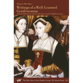 Writings of a Well-Learned Gentlewoman: Volume 109