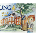 UNG The Gold I See!: The Legacy of UNG's Dahlonega Campus