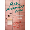 Pulp and Papermakers Fiction