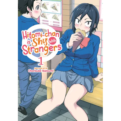 Hitomi-Chan Is Shy with Strangers Vol. 1